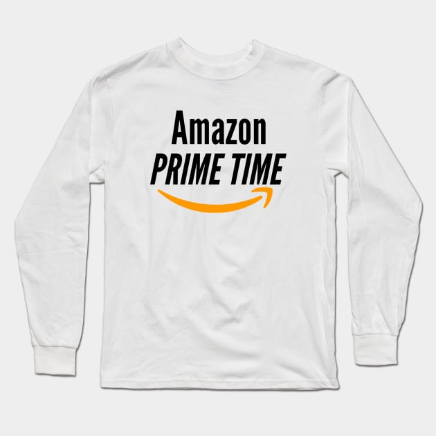 Cow Chop Amazon Prime Time Long Sleeve T-Shirt by swiftscuba